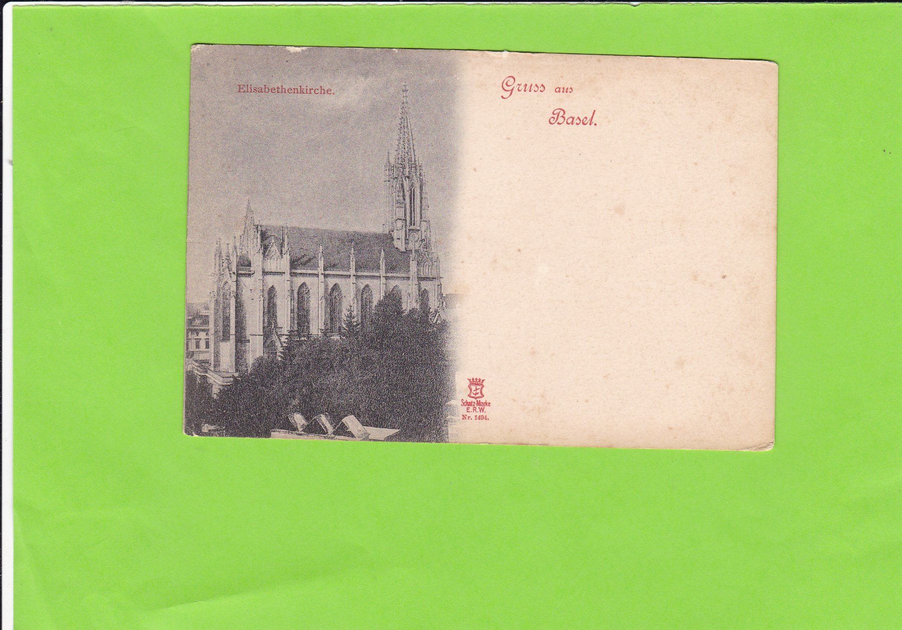 Ansichtskarten: Gruss aus Basel. Elisabethenkirche – Gebraucht aus St. Peterzell von neckertal