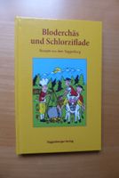 Toggenburg - Bloderchäs und Schlorziflade