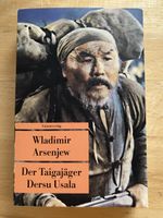 Der Taigajäger Dersu Usala - Wladimir Arsenjew