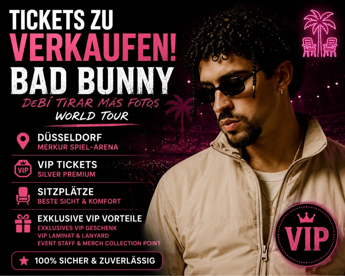 Biglietti: 2x Bad Bunny VIP Silver Premium Tickets, Düsseldorf 20.06 – Nuovo e nell'imballaggio originale da Wohlen AG venduto da prettymf
