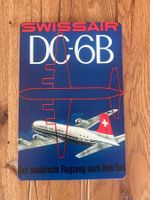 Swissair Retro Schild - DC-6B - neu
