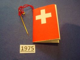 Abzeichen 1. August 1975