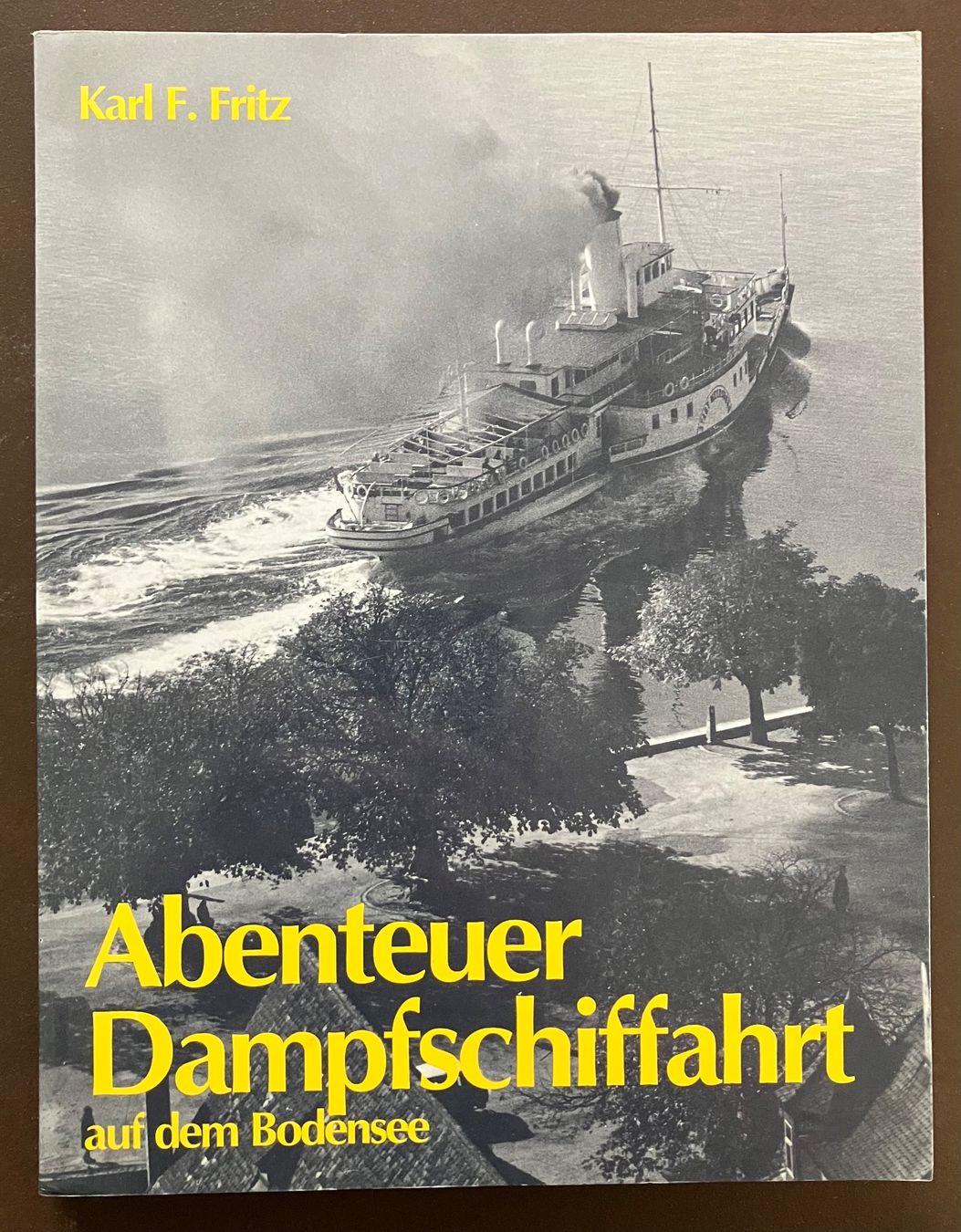 Libri: Dampfschiffe Bodensee - signiert – Usato da Menziken venduto da timbuktu1001