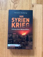 Der Syrien Krieg von Kristin Helberg