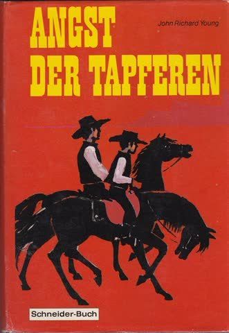 Libri: John Richard Young - Angst der Tapferen – Usato da Remetschwil venduto da Privatflohmi