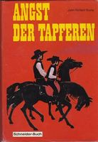John Richard Young - Angst der Tapferen