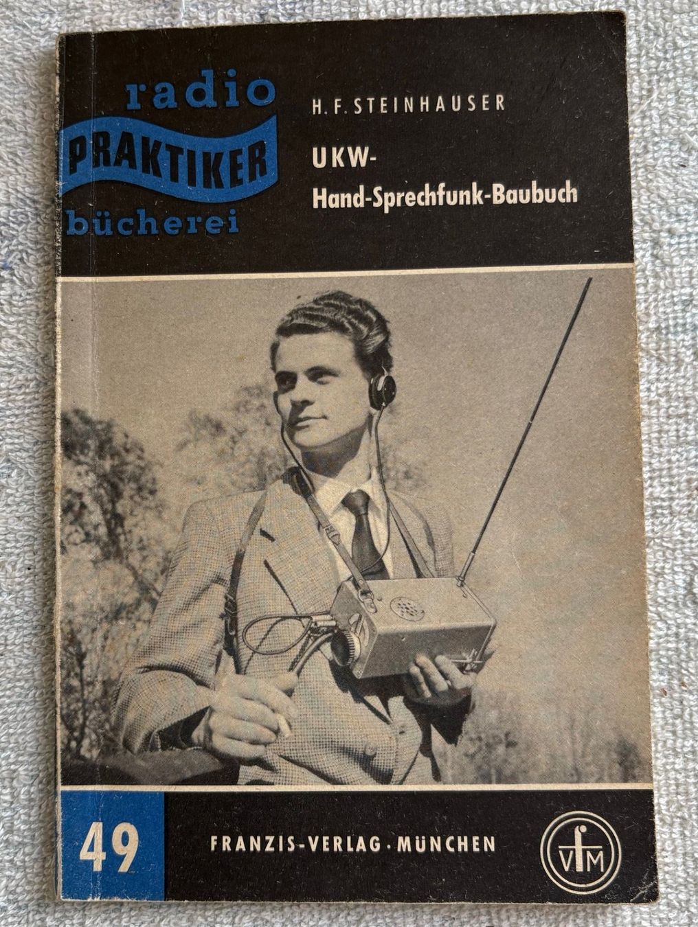 Radiocomunicazione: UKW-HAND-SPRECHFUNK-BAUBUCH – Usato da Ostermundigen venduto da wini63