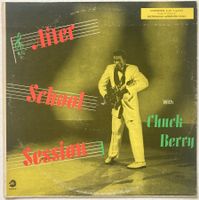 CHUCK BERRY - AFTER SCHOOL SESSION