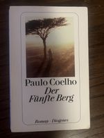 Paulo Coelho Der Fünfte Berg Roman Diogenes