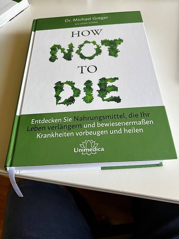 Bücher: HOW NOT TO DIE Dr.Michael Greger – Gebraucht aus Wabern von JoshRico 1
