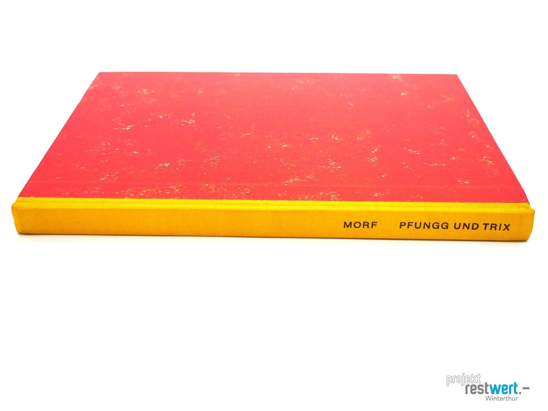 Libri: DORIS MORF Pfungg und Trix – Usato da Winterthur venduto da Restwert_Winterthur 3