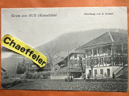 Gruss aus HUB i / Krauchthal BE, 1925, Rarität