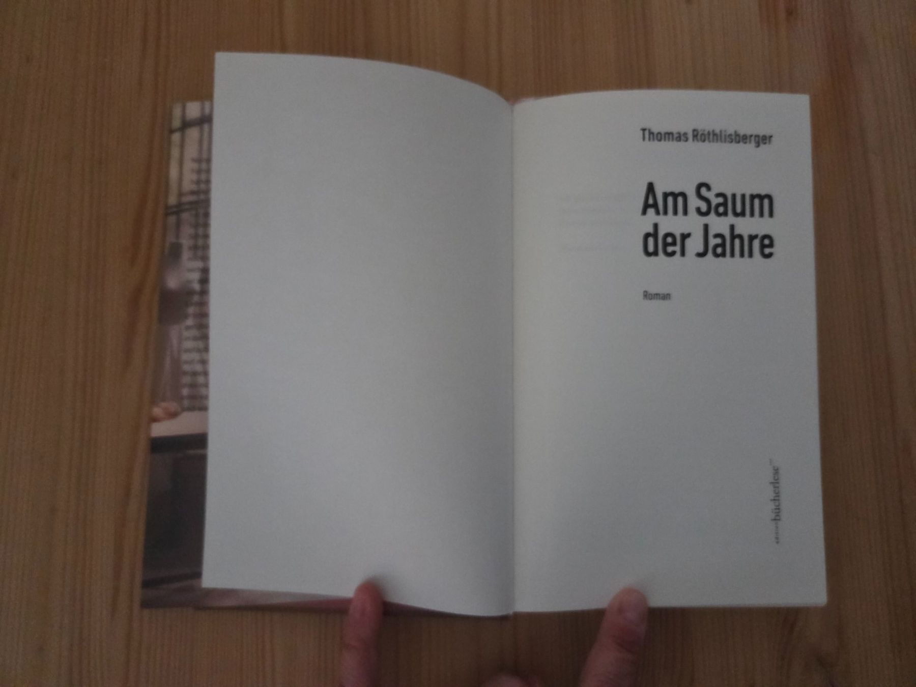 Libri: Am Saum der Jahre, Thomas Röthlisberger – Usato da Liestal venduto da ITOlio 2
