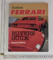 Illustrated Ferrari Buyers Guide 2nd Edition Dean Batchelor