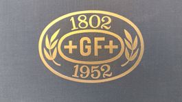 Hundert Jahre Georg Fischer 1802-1952 / Buch ab Fr. 12.-