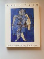 Buch Paul Klee, das Schaffen im Todesjahr (1990)