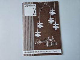 Werkheft 2 - Schaukelnde Mobiles, Zürich 1975