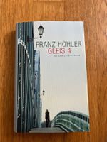 Buch gebunden "Gleis 4", Franz Hohler