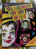 Buch Toll Geschminkt von Kopf bis Fuss NACHTRAG</b>