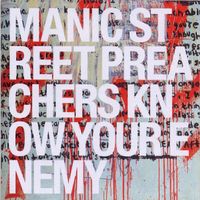 Manic Street Preachers – Know Your Enemy - Vergriffen! - c