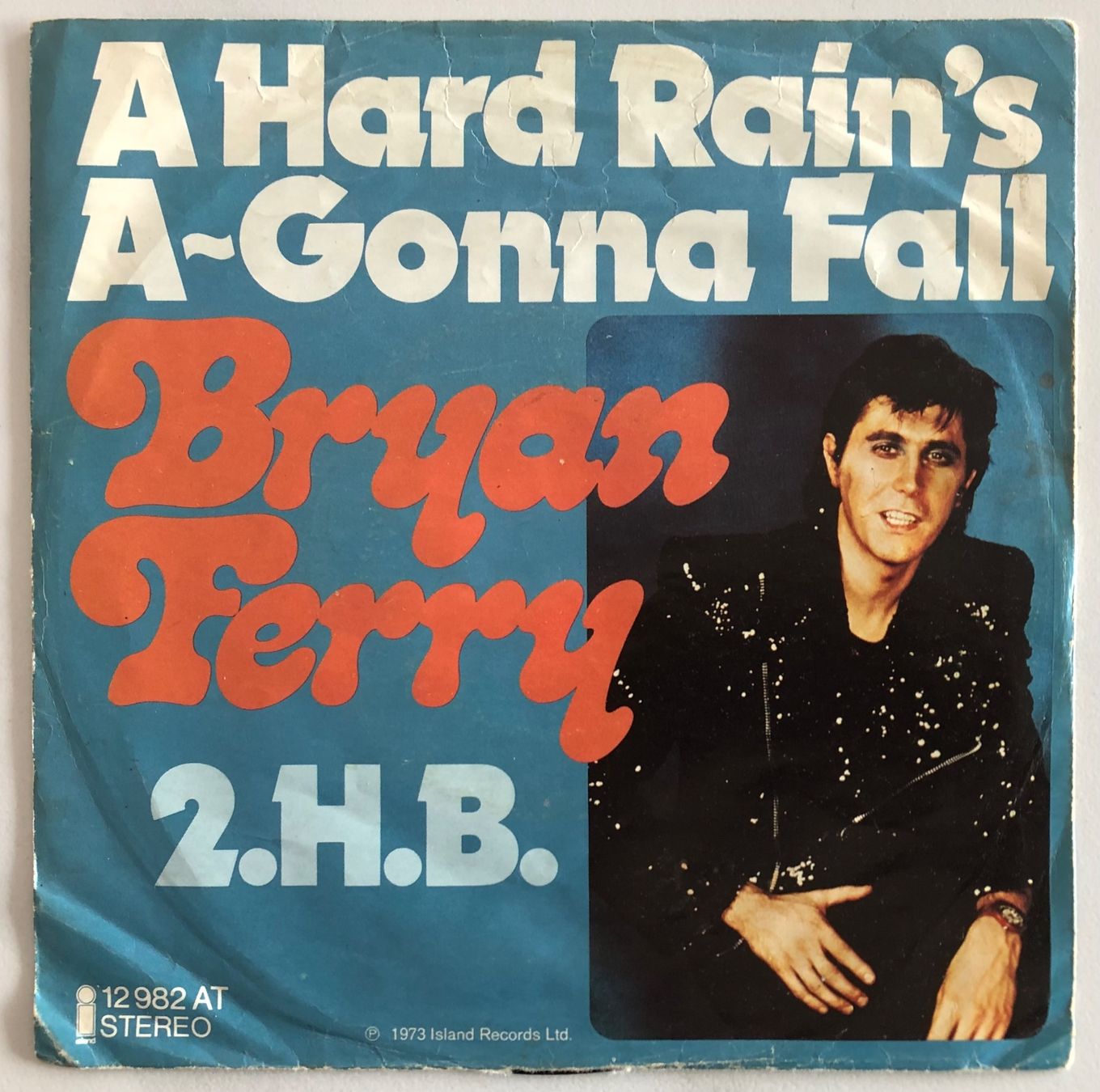 Dischi in vinile: BRYAN FERRY - A HARD RAIN'S A-GONNA FALL / 2.H.B – Usato da Poliez-Pittet venduto da Newtown-Records