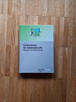 Fachrechnen für Elektroberufe - Mechanik & Elektrotechnik