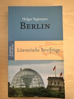 Berlin-Literarische Streifzüge-Holger Tegtmeyer-Top!