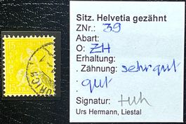 Sitzende Helvetia 39 gestempelt ʘ ZURICH - Klein-Attest