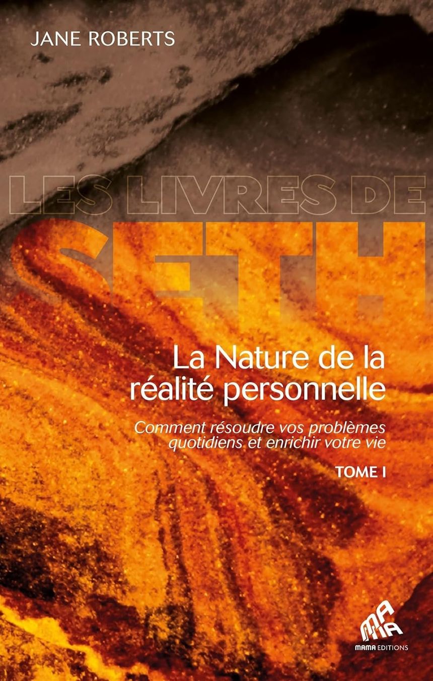 Bücher: La nature de la réalité personnelle – Gebraucht aus Neuchâtel von Dualseele