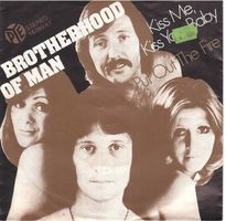 Brotherhood of man  --  Kiss me, kiss your baby  Single7
