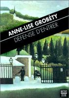 Défense d'entrer et autres nouvelles