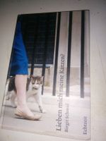 Lieben mich meine Katzen? - Eine Recherche (Birgit Schmid)