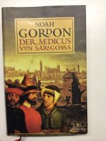 Noa Gordon: Der Medikus von Saragossa