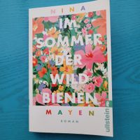 Im Sommer der Wildbienen -Nina Mayen /Roman