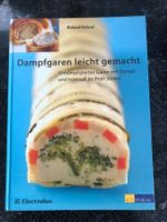 DAMPFGAREN LEICHT GEMACHT Roland Astner