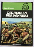 Die Indianer - Band 1 - Die Herren des Donners