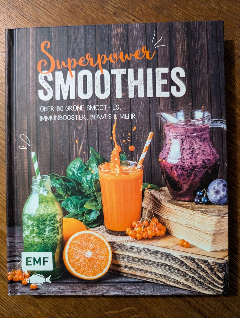 Libri: Superpower Smoothies - Kochbuch, über 80 Rezepte – Nuovo (secondo la descrizione) da Bern venduto da Zorro333