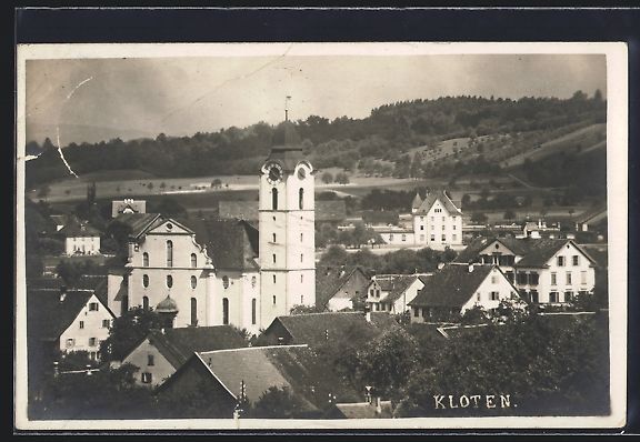 Ansichtskarten: AK Kloten, Teilansicht mit Kirche – Gebraucht aus Berlin von bartko-reher