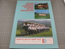 Wie die Stanserhornbahn zu einem neuen W