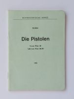 Die Pistolen - Pist. 49 / Pist. 06/29 (Regl. 53.102d)