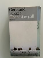 Gerbrand Bakker, Oben ist es still