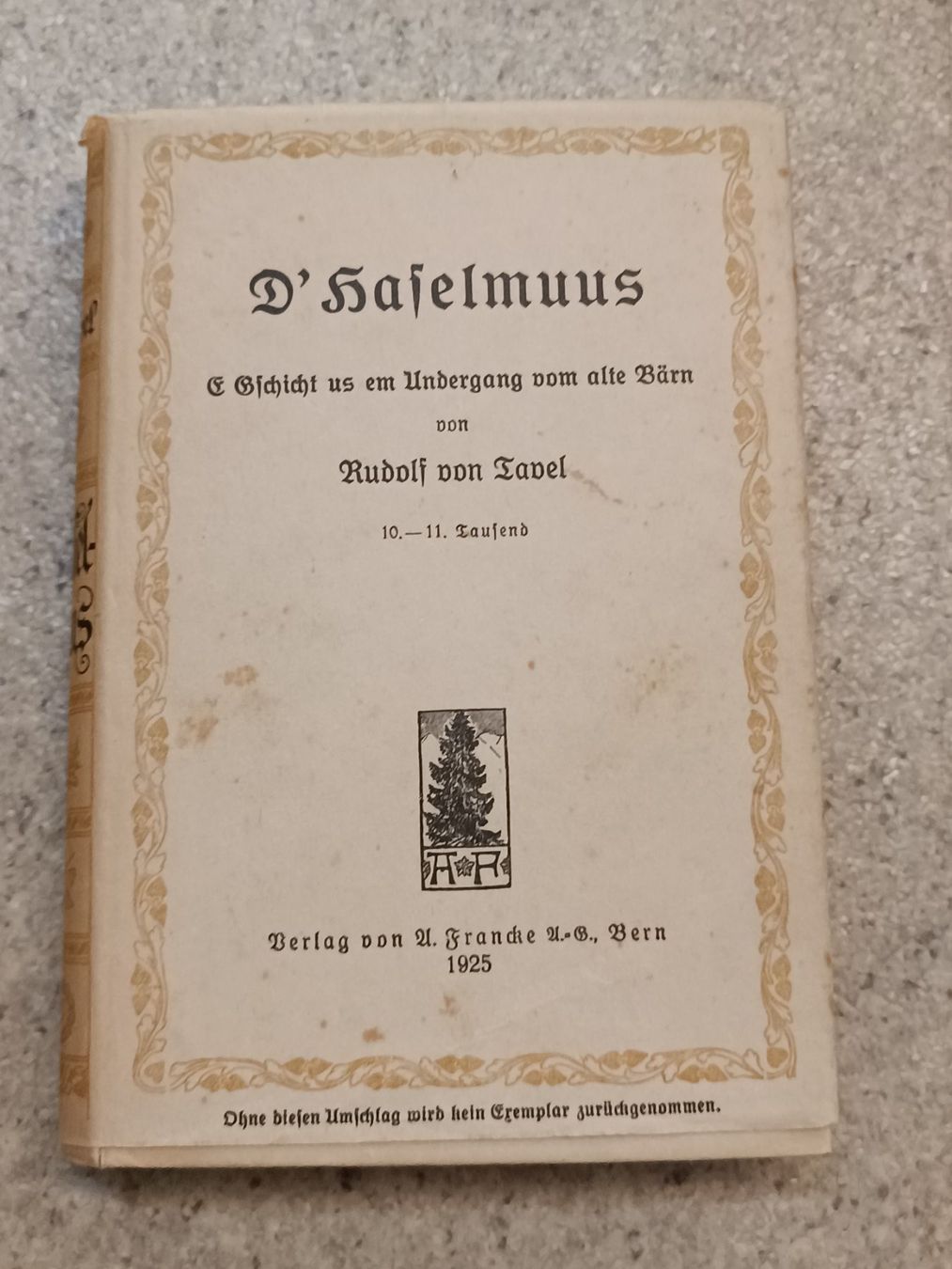 Bücher: D Haselmuus Gschicht Undergang Bern 1925 Tavel – Gebraucht aus Reiden von Zofi-Brocki