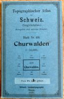 Topographischer Atlas der Schweiz: Blatt Nr. 418 Churwalden
