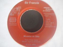 Vinyl Single Sir Francis - Musette de Bale