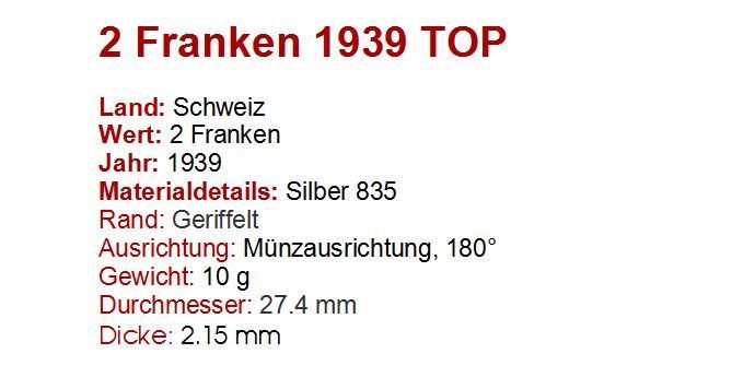 Tutti le monete: 2 Franken 1939 Lot C top – Usato da Flamatt venduto da samowarow 1