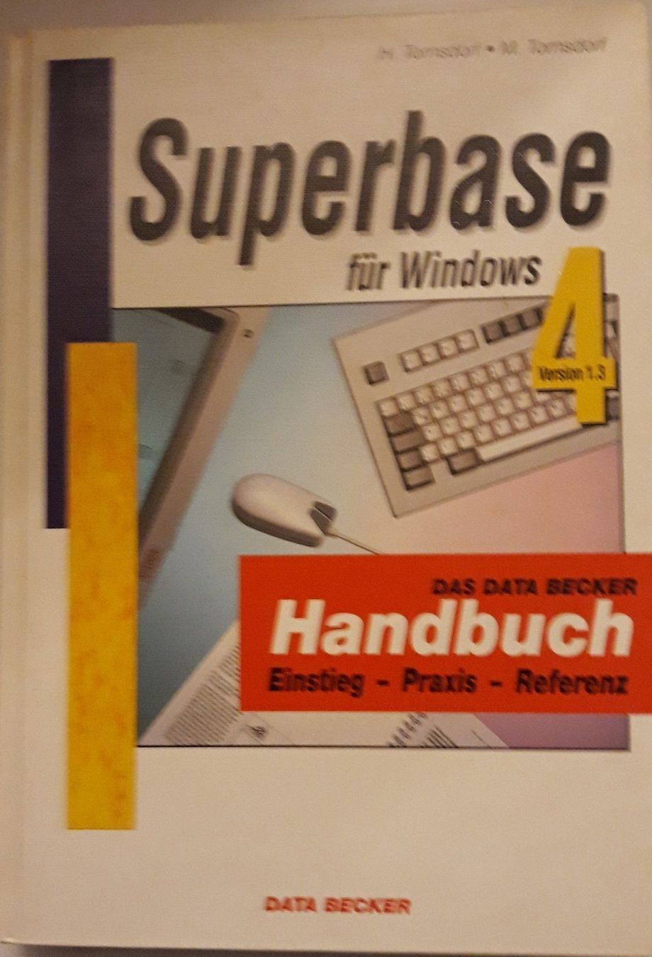 Bücher: Superbase 4 für Windows Version 1.3 – Gebraucht aus Horn von Wings0