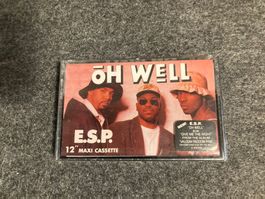 E.S.P. - Oh Well (MC)