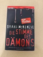 Grant McKenzie - Die Stimme des Dämons, Top Thriller! (Heyne