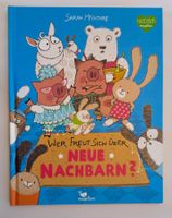 Wer freut sich über neue Nachbarn? / Bilderbuch ©2018