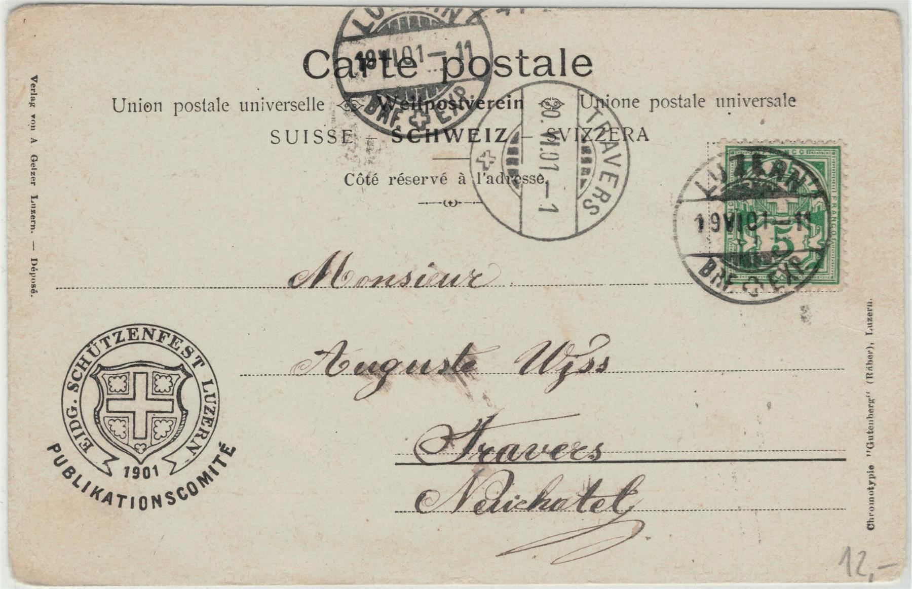 Cartoline postali: LU 29 Luzern Eidg. Schützenfest 1901 – Usato da Fribourg venduto da philafri 1